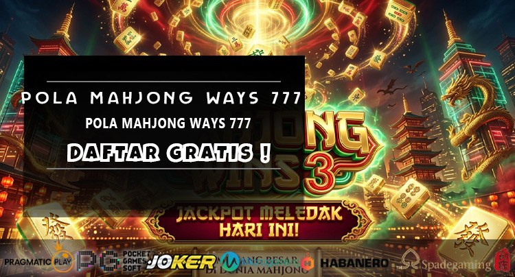 Pola Mahjong Ways 777